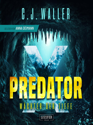 cover image of PREDATOR X--Wächter der Tiefe